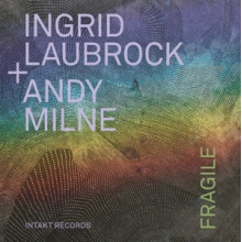 Laubrock, Ingrid - Fragile
