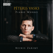 Zarins, Reinis - Vasks: Piano Works