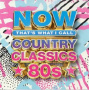 V/A - Now Country Classics: 80s