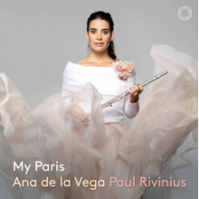 Vega, Ana De La & Paul Rivinius - My Paris