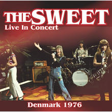Sweet - Live In Concert 1976