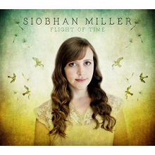 Miller, Siobhan - Flight of Time