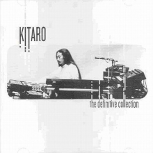 Kitaro - Definitive Collection