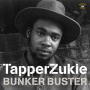 Zukie, Tapper - Bunker Buster