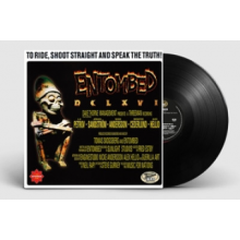 Entombed - Dclxvi: To Ride Shoot Straight and Speak the Truth