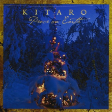 Kitaro - Peace On Earth