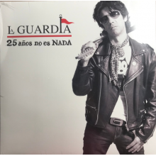 La Guardia - 25 Anos No Es Nada