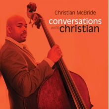 McBride, Christian - Conversations With Christian
