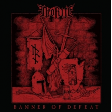 Neorite - Banner of Defeat