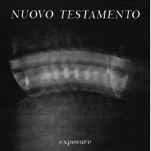 Nuovo Testamento - Exposure