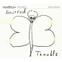Smutfish - Trouble