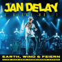Delay, Jan - Earth, Wind & Feiern - Live Aus Dem Hamburger Hafen