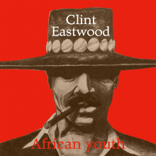 Eastwood, Clint - African Youth