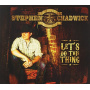 Chadwick, Stephen - Let's Do This Thing
