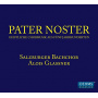 Salzburg Bach Choir - Pater Noster