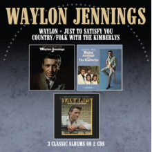 Jennings, Waylon - Just To Satisfy You/Waylon/Country Folk With the Kimberlys