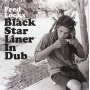 Locks, Fred - Black Star Liner In Dub