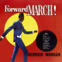 Morgan, Derrick - Forward March