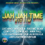 Various - Jah Jah Time Riddim