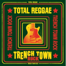 V/A - Trench Town Rock