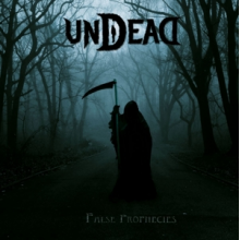 Undead - False Prophecies