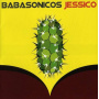 Babasonicos - Jessico