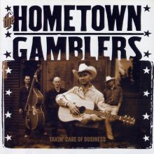 Hometown Gamblers - Takin' Care of Business