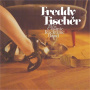 Fischer, Freddy -and His Cosmic Rocktime Band- - Shuhe Raus Und Tanzen Gehen