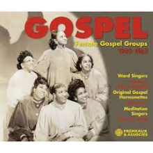 V/A - Gospel. Female Gospel Groups 1940-1962