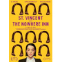St. Vincent - Nowhere Inn
