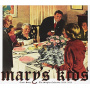 Mary's Kids - Collection 2006-2013 (Crust Soup)