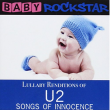 Baby Rockstar - Lullaby Renditions of U2-Songs of Innocense