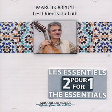 Loopuyt, Marc - Les Orients Du Luth: Les Essentiels