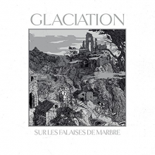 Glaciation - Sur Les Falaises De Marbre
