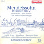 Gardner, Edward & City of Birmingham Symphony Orchestra - Mendelssohn In Birmingham Vol. 3