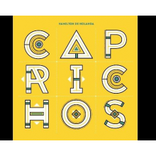 Holanda, Hamilton De - Caprichos