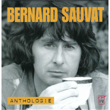 Sauvat, Bernard - Bernard Sauvat Anthologie