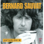 Sauvat, Bernard - Bernard Sauvat Anthologie