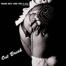 Home Boy and the C.O.L. - Out Break