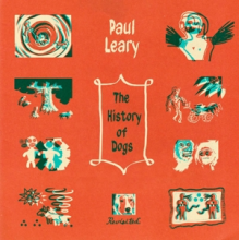 Leary, Paul - The History of Dogs, Revisited (Beer)