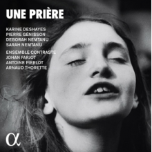 Ensemble Contraste - Une Priere