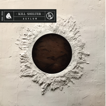 Kill Shelter - Asylum