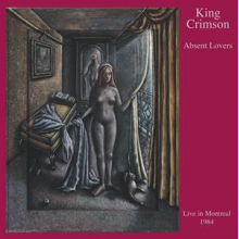 King Crimson - Absent Lovers