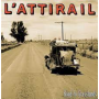 L'attirail - Road To Grasslands