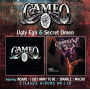 Cameo - Ugly Ego/Secret Omen