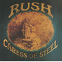 Rush - Caress of Steel