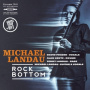Landau, Michael - Rock Bottom