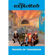 Exploited - Troops of Tomorrow
