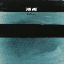 Son Volt - Straightaways