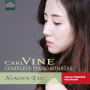 Liu, Xiaoya - Carl Vine: Complete Piano Sonatas